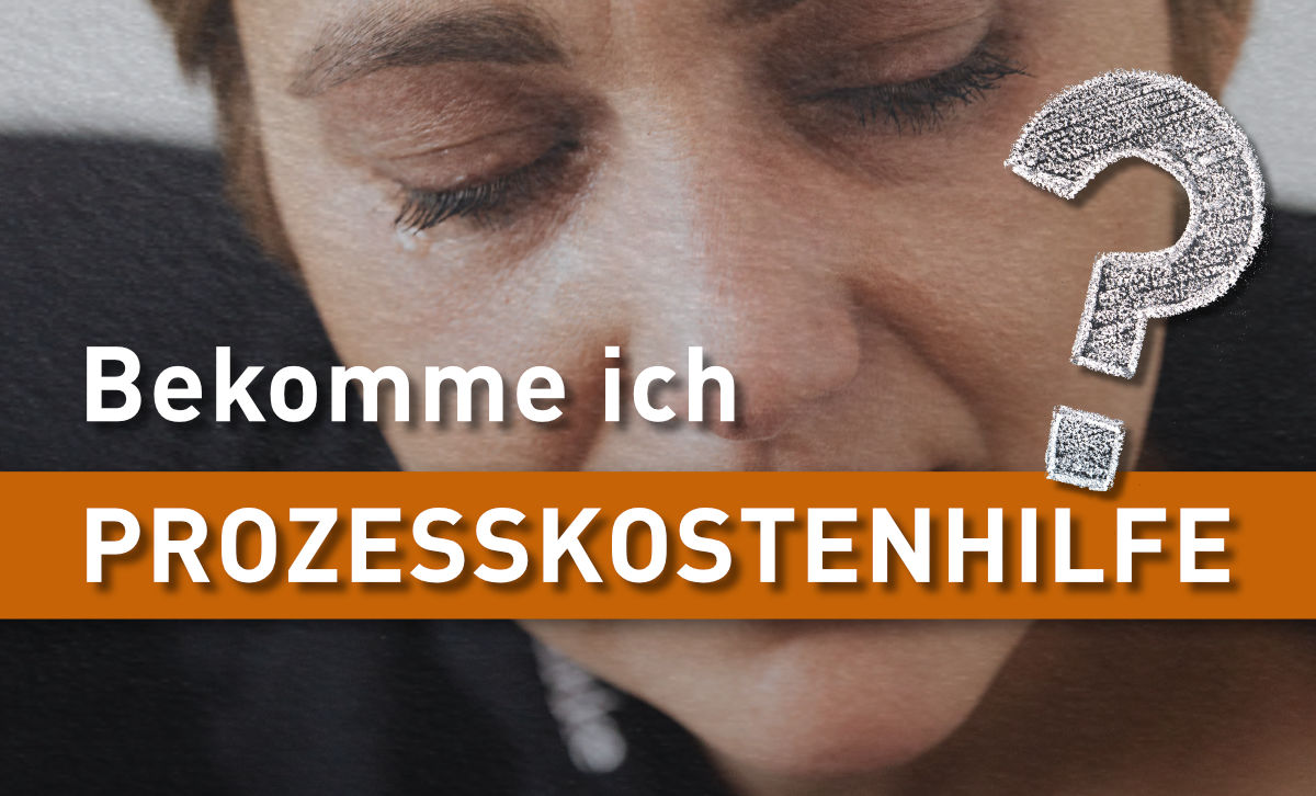 Bekomme Ich Prozesskostenhilfe / Verfahrenskostenhilfe bei Scheidung