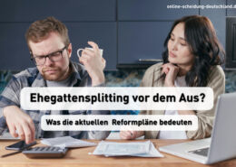 Ehegattensplitting vor dem Aus? - Was die aktuellen Reformpläne bedeuten