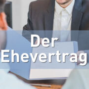 Ehevertrag-Familienrecht
