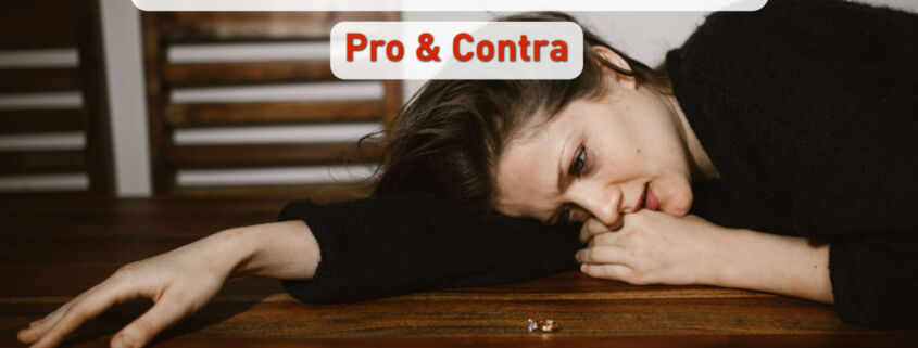 Soll ich mich scheiden lassen? - Pro und Contra